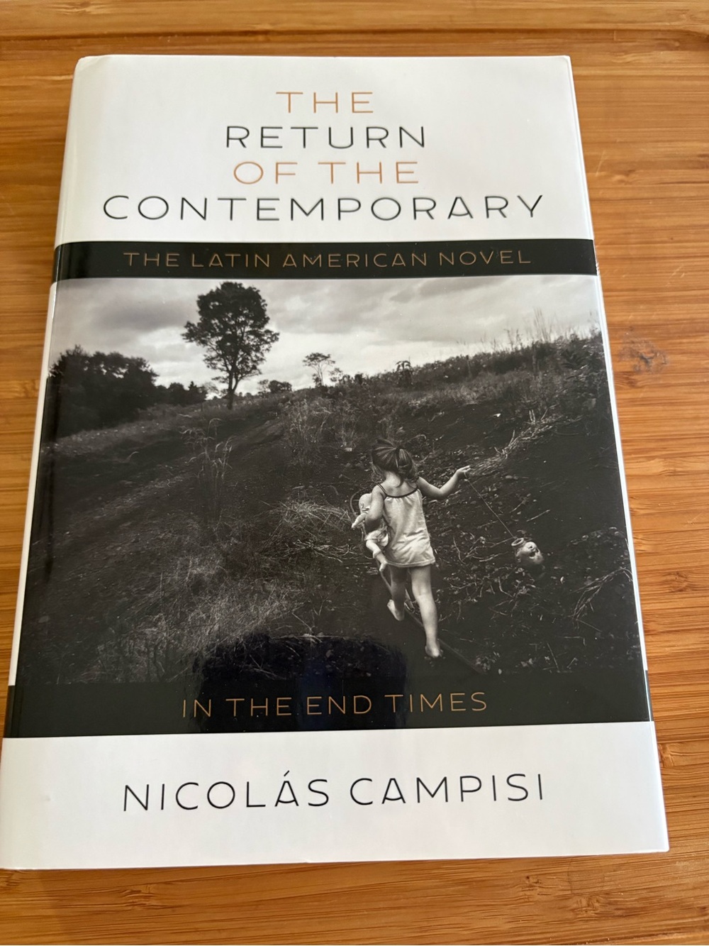 The Return of the Contemporary by Nicolas Campisi Hardback Book 2024 272 Pages